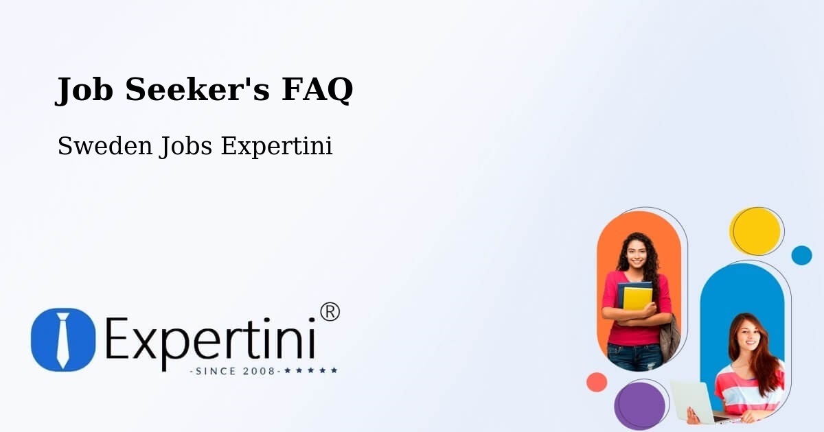 Job Seeker FAQ – Särö - Sweden Jobs Expertini